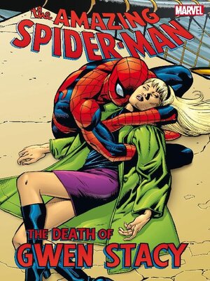 cover image of Spider-Man Death Of Gwen Stacy